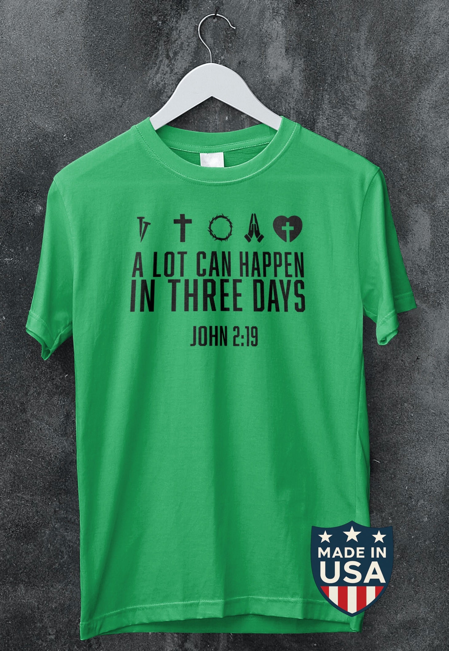 John 2:19 -T-shirt (Made in the USA)