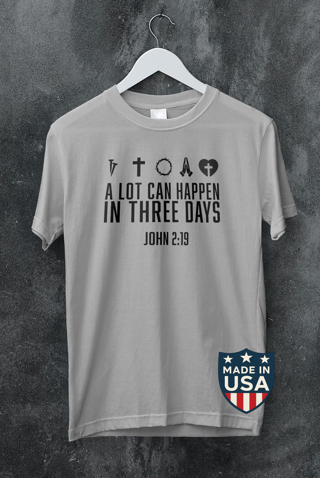 John 2:19 -T-shirt (Made in the USA)